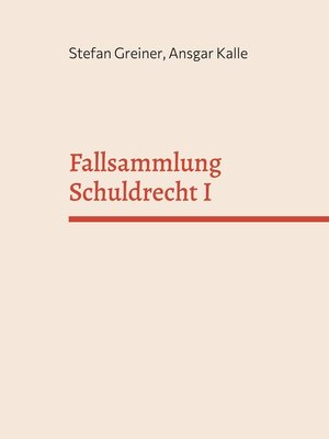 cover image of Fallsammlung Schuldrecht I